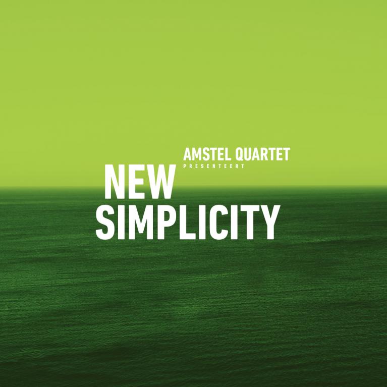 Amstel Quartet - New Simplicity