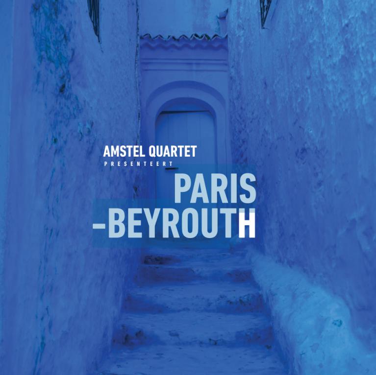 Amstel Quartet - Paris - Beyrouth